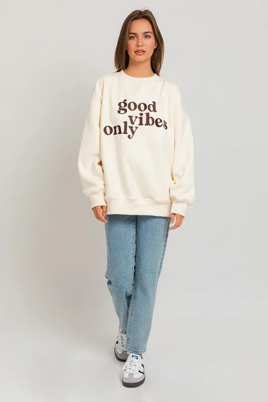 Good Vibes Only Embroidery Oversized Sweatshirt