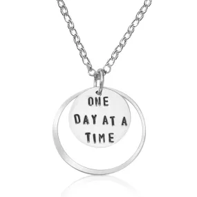 Inspirational One Day at a Time Necklace